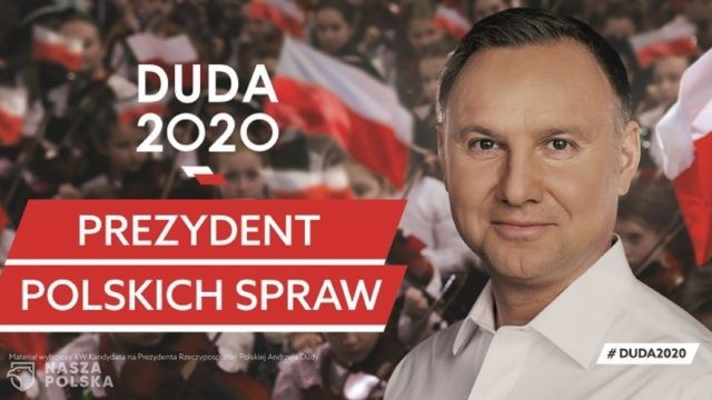 „Andrzej Duda prezydent polskich spraw” – hasłem wyborczym prezydenta