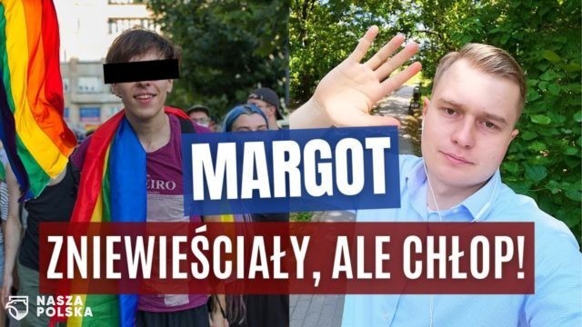 YouTube usunął z kanału KorwinTV film pt. Margot to chłop