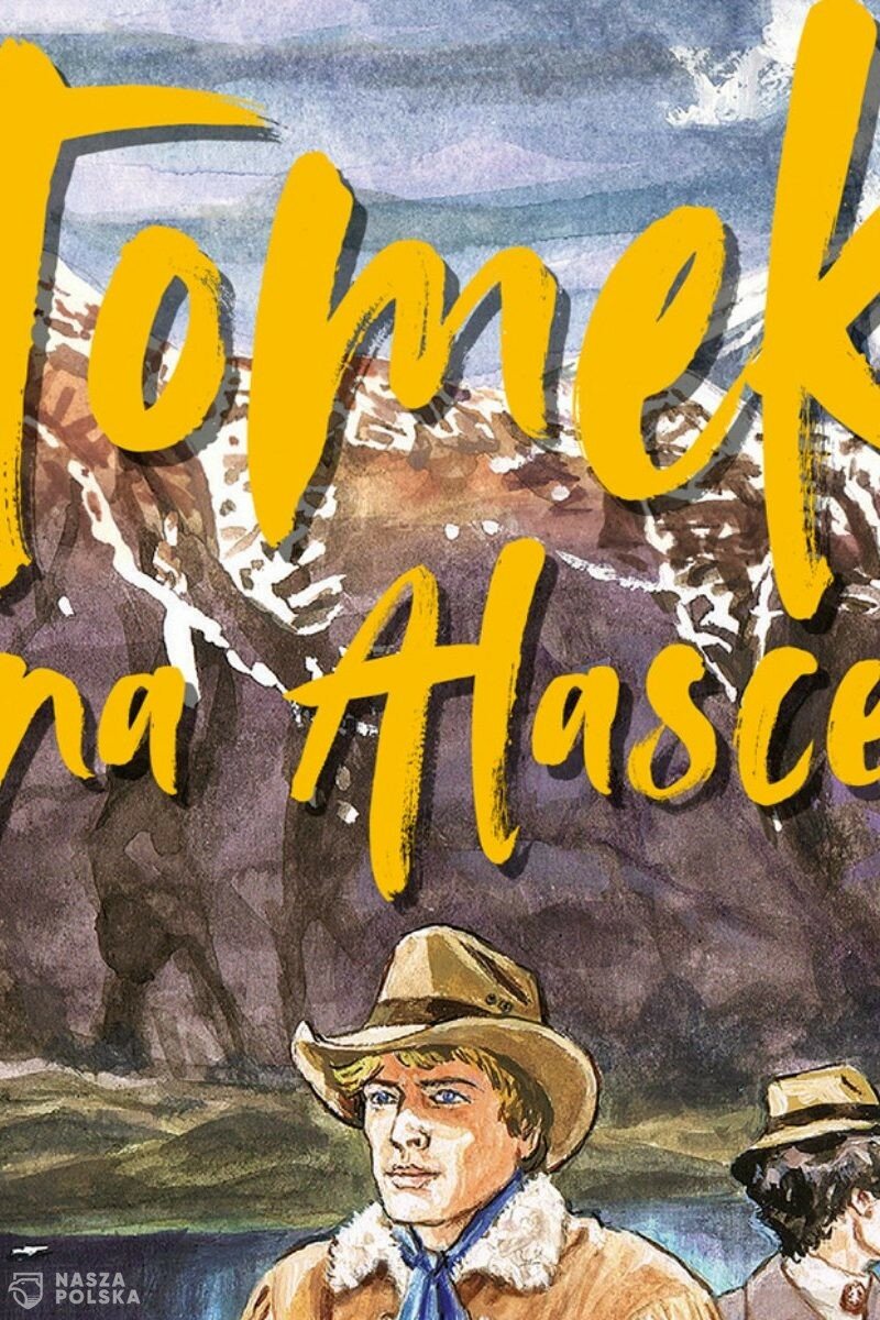 Powraca Tomek Wilmowski z kultowej serii powieści Alfreda Szklarskiego