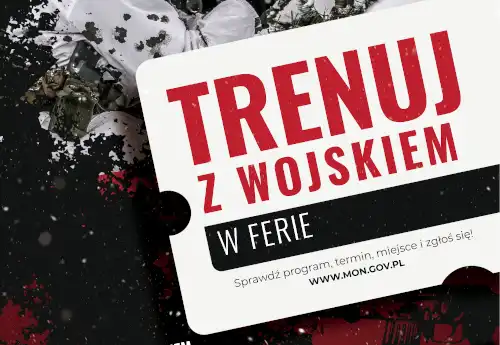 „Trenuj z wojskiem w ferie”