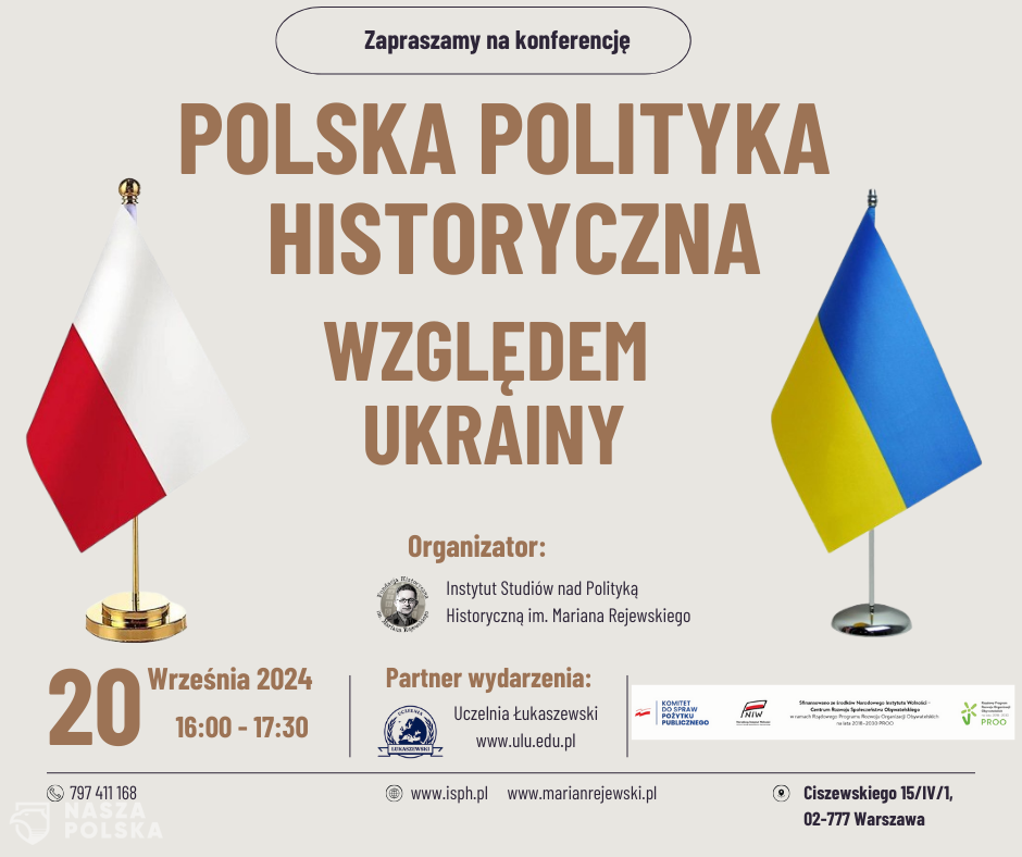 Polska polityka historyczna względem Ukrainy – zapraszamy na konferencję