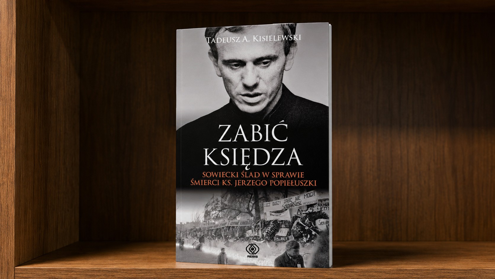Książka Zabić Księdza Tadeusza Kisielewskiego