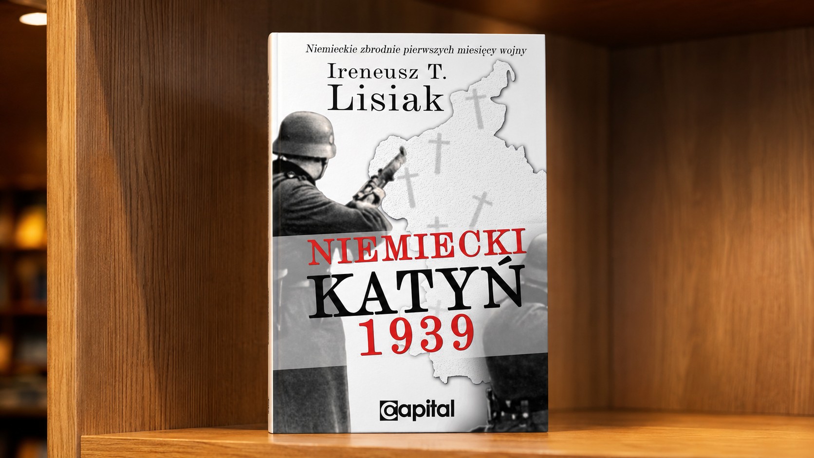 Książka "Niemiecki Katyń 1939" Ireneusza T. Lisiaka