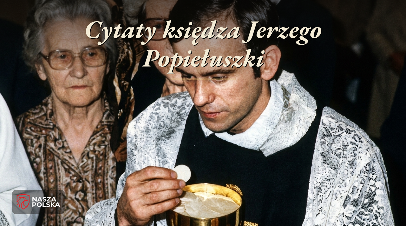 Cytaty księdza Jerzego Popiełuszki – kapłan udzielający Komunii świętej, słowa o prawdzie i wolności