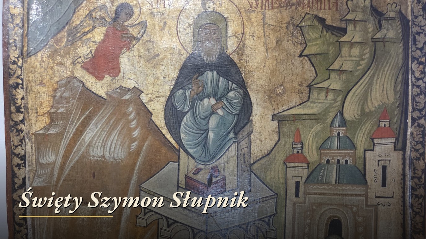Święty Szymon Słupnik na kolumnie, z aniołem – ikona żywotowa z Sanoka