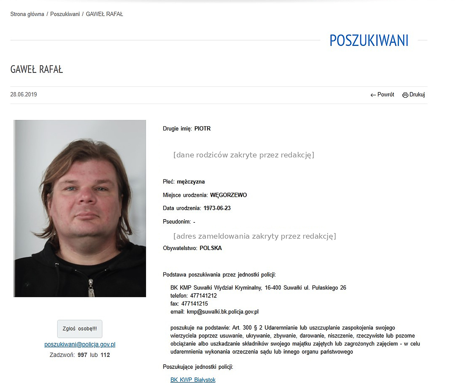 Wpis w policyjnej bazie poszukiwanych z 28 czerwca 2019 roku i podstawa prawna z art. 300 paragraf 2