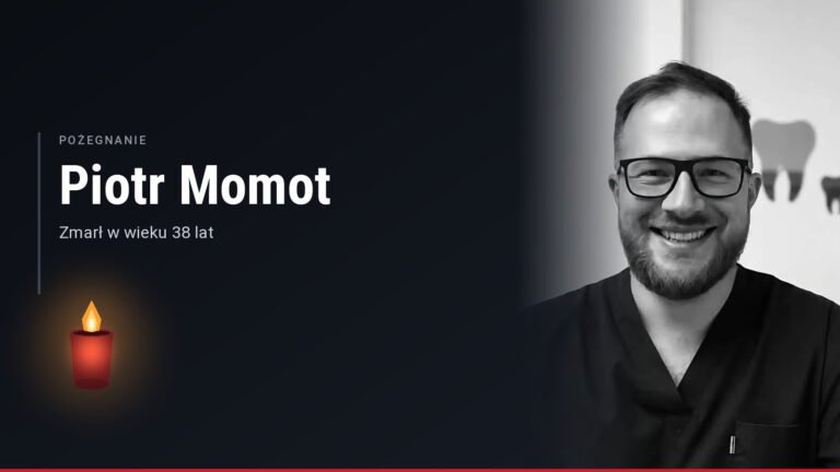 Piotr Momot na czarno-białym portrecie, obok zapalony znicz i napis Pożegnanie, zmarł w wieku 38 lat