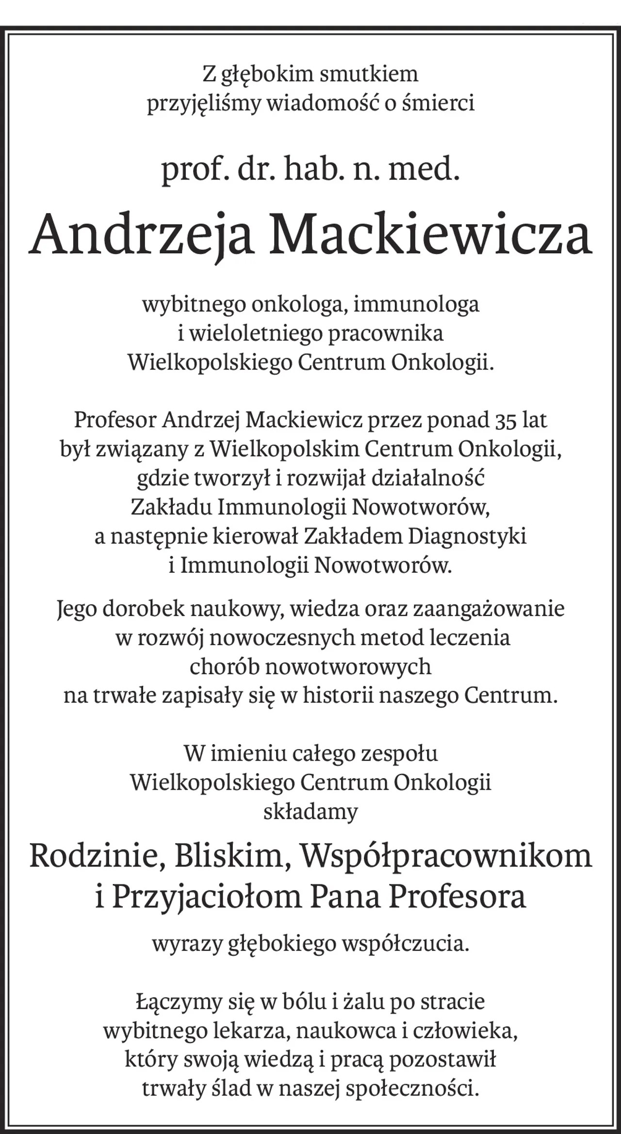 Nekrolog Wielkopolskiego Centrum Onkologii po śmierci prof. dr. hab. n. med. Andrzeja Mackiewicza